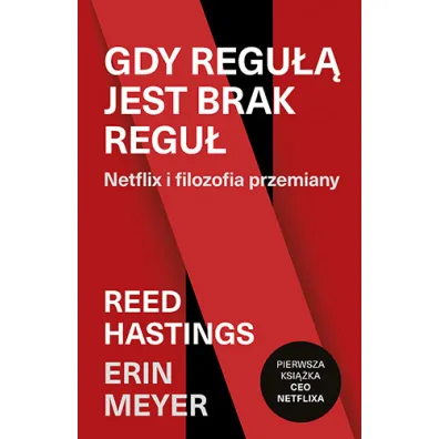 Gdy regu�� jest brak regu�. Netflix i filozofia przemiany
