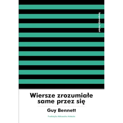 Wiersze zrozumia�e same przez si� (pocket) - Guy Bennett