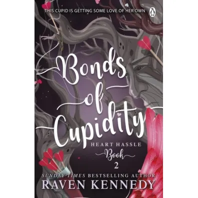 Bonds of Cupidity wer. angielska - Raven Kennedy