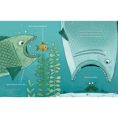 Don`t Trust Fish!