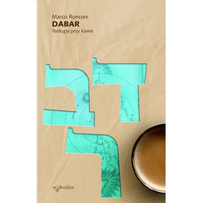 Dabar. Teologia przy kawie - Marco Ronconi