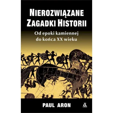 Nierozwi�zane zagadki historii (pocket) - Aron Paul