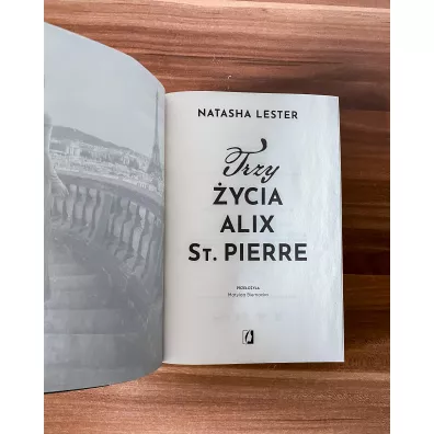 Trzy �ycia Alix St. Pierre
