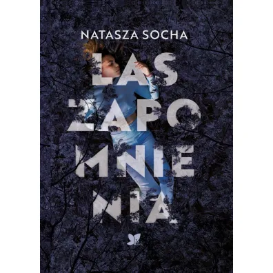 Las zapomnienia - Natasza Socha