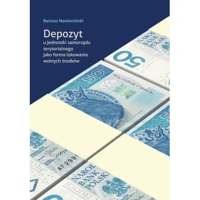 Depozyt u jednostki samorz�du terytorialnego... - Bartosz  Namieci�ski