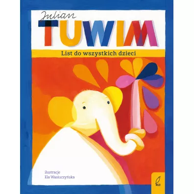 List do wszystkich dzieci - Julian Tuwim
