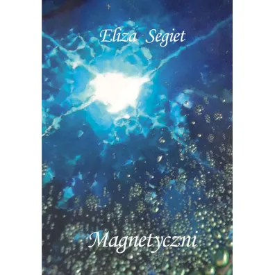 Magnetyczni (pocket) - Eliza Segiet