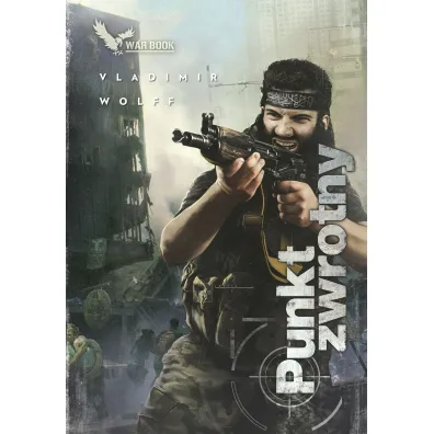 Punkt zwrotny. Armagedon. Tom 4 - Vladimir Wolff