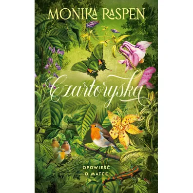 Czartoryska. Opowie o matce - Monika Raspen
