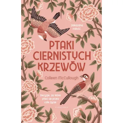 Ptaki ciernistych krzew�w - Colleen McCullough