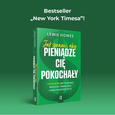 Jak sprawi�, aby pieni�dze ci� pokocha�y. 7 sposob�w, aby osi�gn�� wolno�� finansow� i wie�� bogatsze �ycie