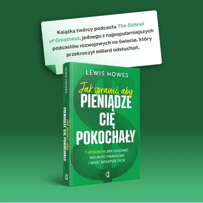Jak sprawi�, aby pieni�dze ci� pokocha�y. 7 sposob�w, aby osi�gn�� wolno�� finansow� i wie�� bogatsze �ycie