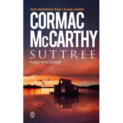 Suttree - Cormac McCarthy