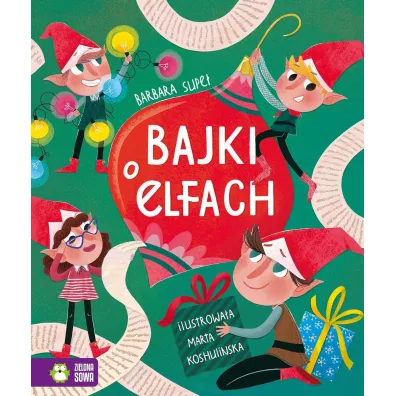 Bajki o elfach - Barbara Supe�