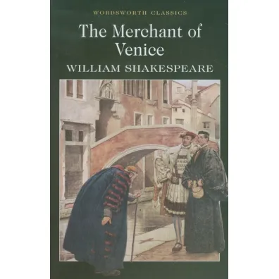 The Merchant of Venice. Wordsworth Classics wer. angielska - William Shakespeare