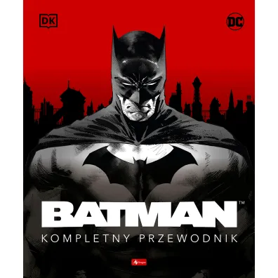 Batman. Kompletny przewodnik - Matthew K Manning, Daniel Wallace