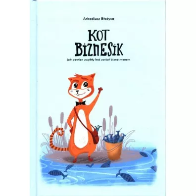 Kot Biznesik - Arkadiusz  Bayca