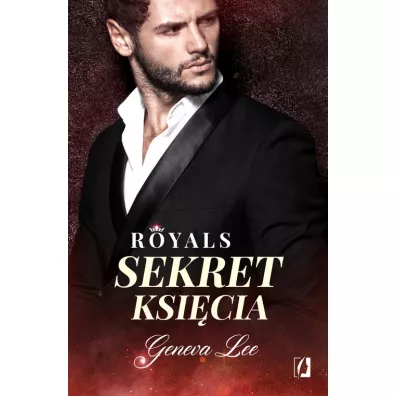 Sekret ksi�cia. Royals. Tom 2 - Geneva Lee