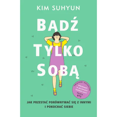 B�d� tylko sob� - Kim  Suhyun