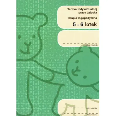Teczka indywidualnej pracy dziecka. Terapia logopedyczna. 5-6-latek