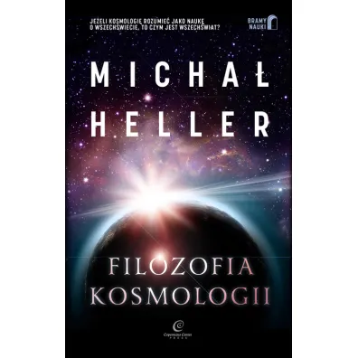 Filozofia kosmologii - Micha� Heller
