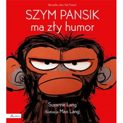 Szym Pansik ma z�y humor - Suzanne  Lang