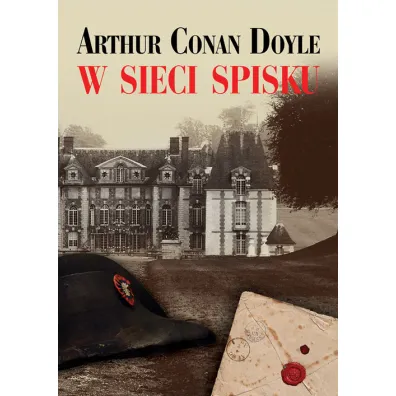 W sieci spisku - Artur Conan Doyle