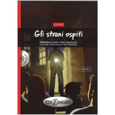 Gli strani ospiti + CD - Luisa Brisi