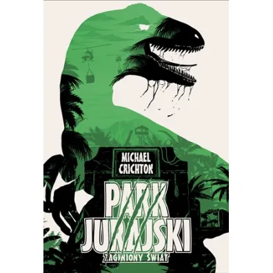 Park Jurajski Zaginiony �wiat - Michael Crichton