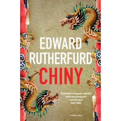 Chiny - Edward Rutherfurd