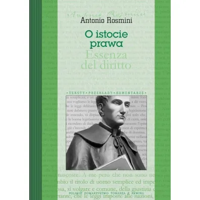 O istocie prawa. Essenza del diritto - Rosmini Antonio