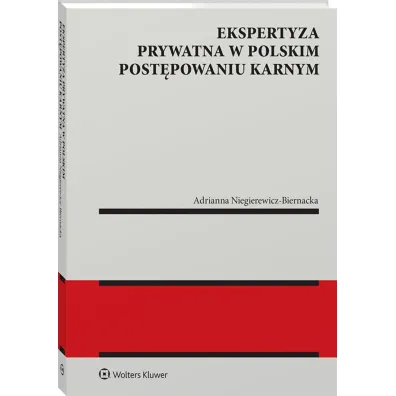 Ekspertyza prywatna w polskim post�powaniu karnym