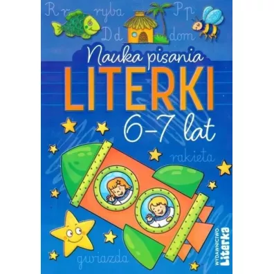Nauka pisania. Literki 6-7 lat