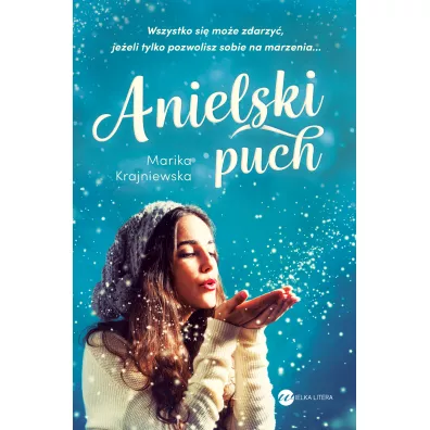 Anielski puch - Marika Krajniewska