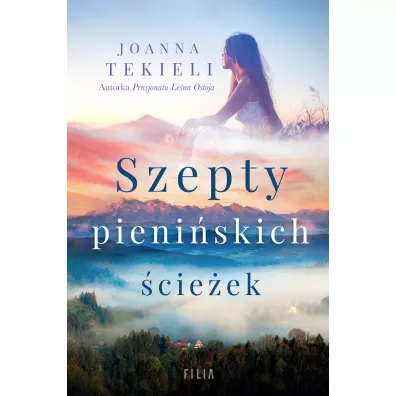 Szepty pieni�skich �cie�ek - Joanna Tekieli
