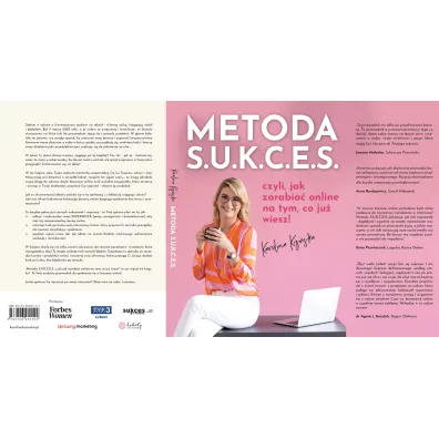 Metoda S.U.K.C.E.S., czyli jak zarabia� online na tym, co ju� wiesz!