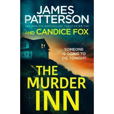 The murder Inn wer. angielska - James Patterson, Candice Fox