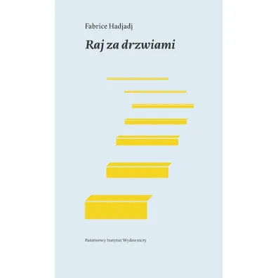 Raj za drzwiami - Hadjadj Fabrice
