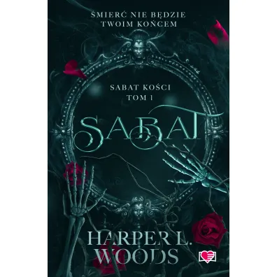 Sabat. Sabat ko�ci. Tom 1 - Harper L. Woods