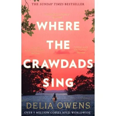 Where the Crawdads Sing - Delia Owens
