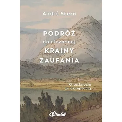 Podr� do nieznanej krainy zaufania - Andr� Stern