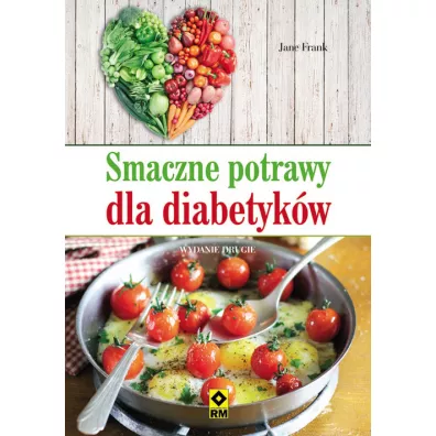 Smaczne potrawy dla diabetyk�w - Jane Frank