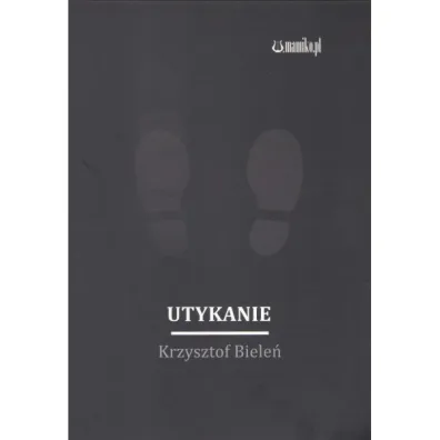Utykanie - Krzysztof Bielecki