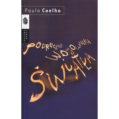 Podr�cznik Wojownika �wiat�a (pocket) - Paulo Coelho
