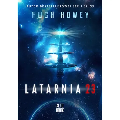 Latarnia 23 - Hugh Howey
