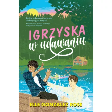 Igrzyska w udawaniu - Elle Rose  Gonzalez