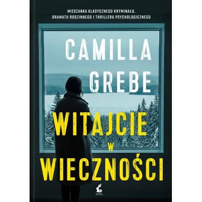 Witajcie w Wieczno�ci - Camila Grebe