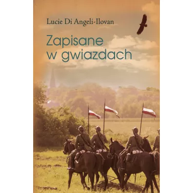Zapisane W Gwiazdach - Lucy Di Angeli-Ilovan