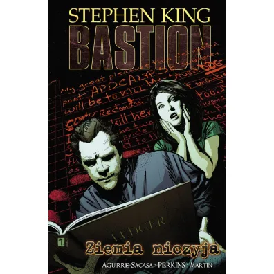 Ziemia niczyja. Bastion. Tom 5 - Stephen King