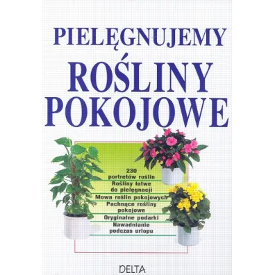 Piel�gnujemy ro�liny pokojowe